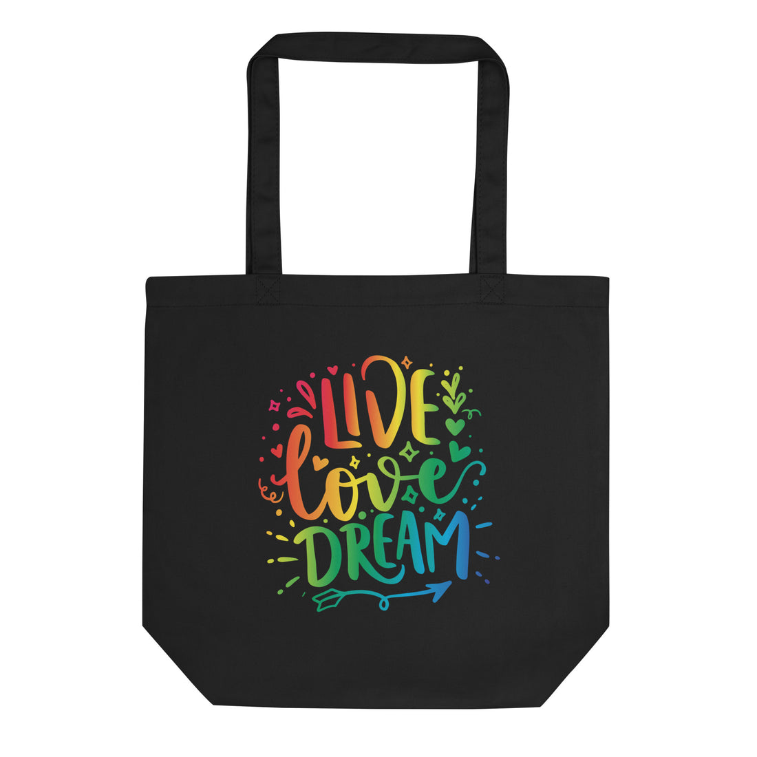 Live, Love, Dream Eco Tote Bag