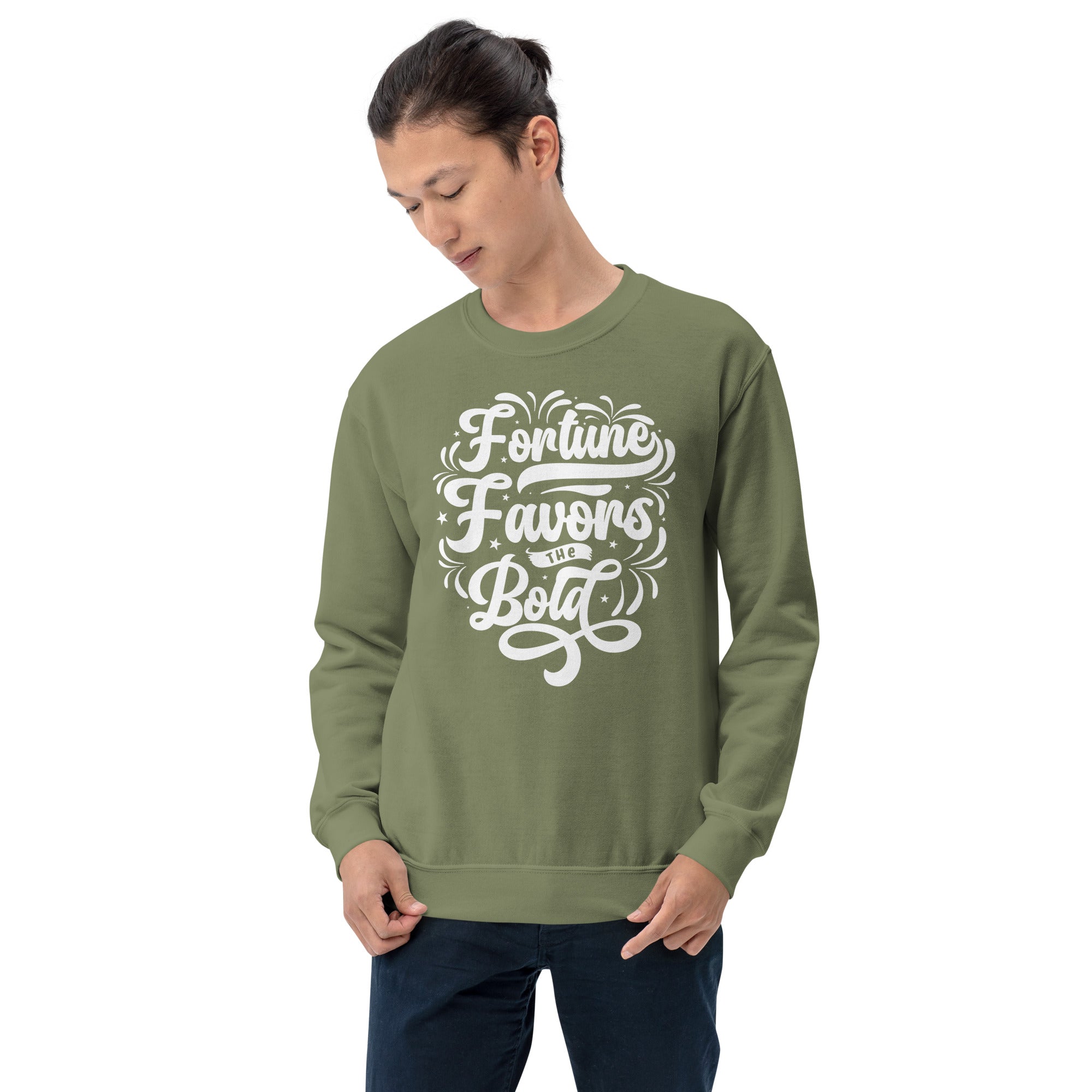 Fortune Favors the Bold Unisex Sweatshirt