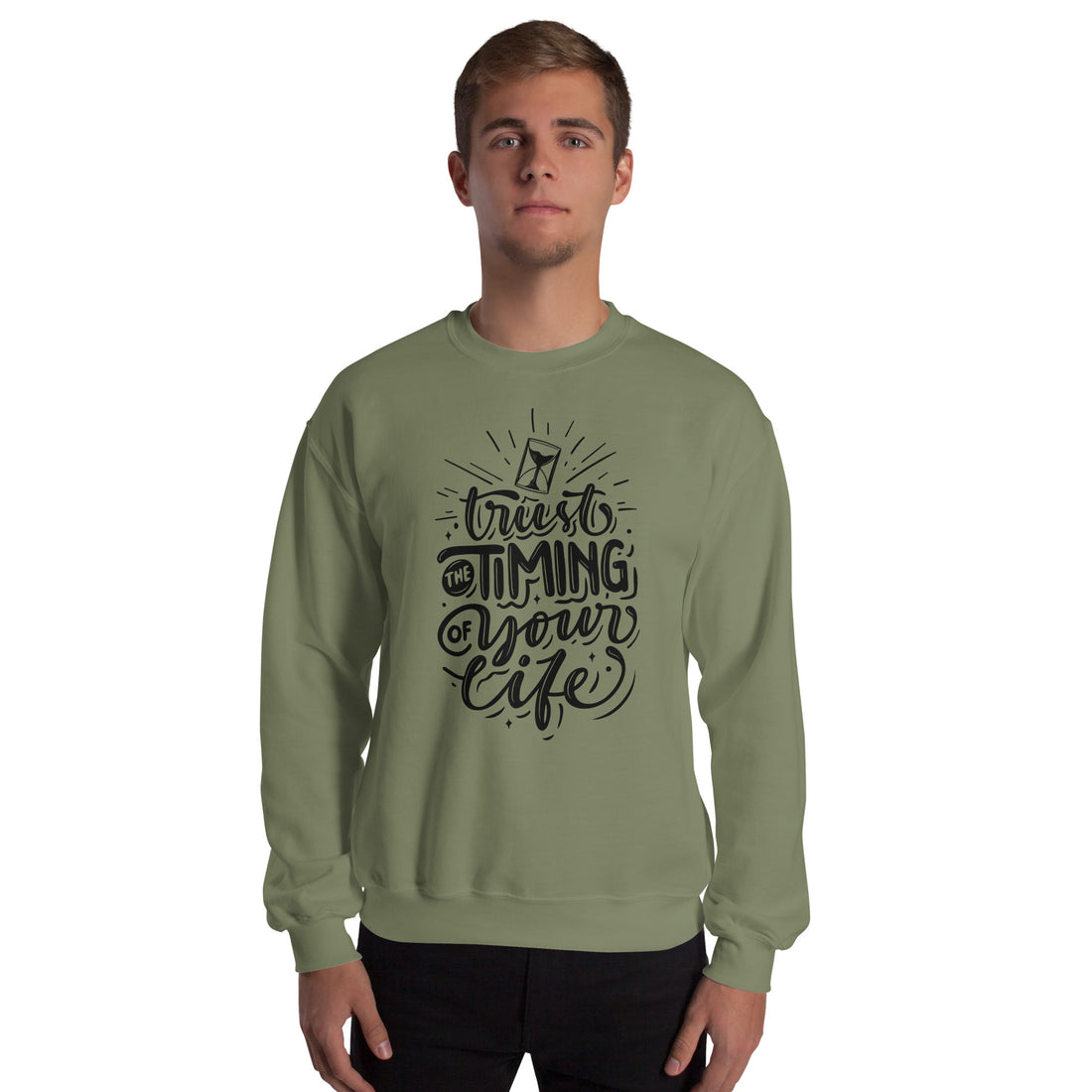 Trust the Timing of Your Life Unisex Sweatshirt