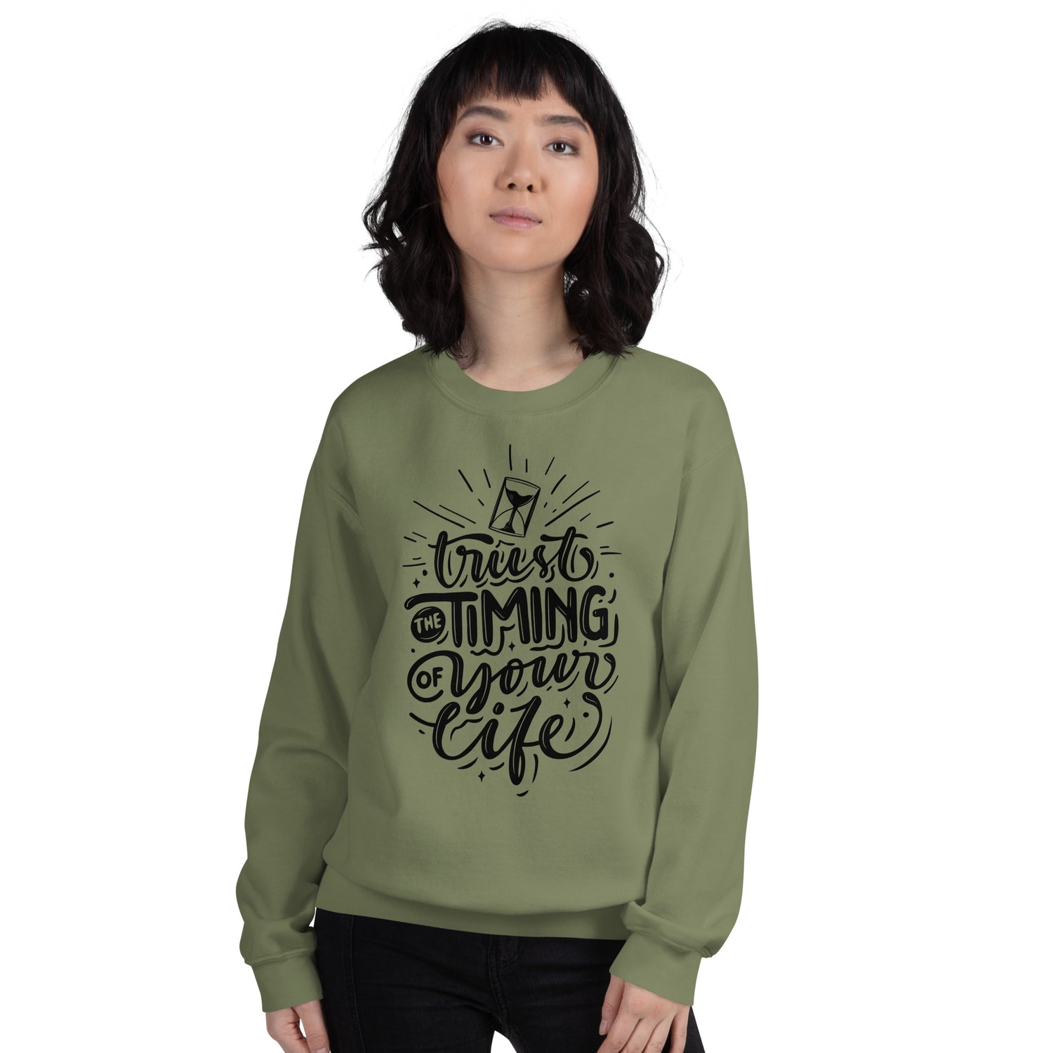 Trust the Timing of Your Life Unisex Sweatshirt