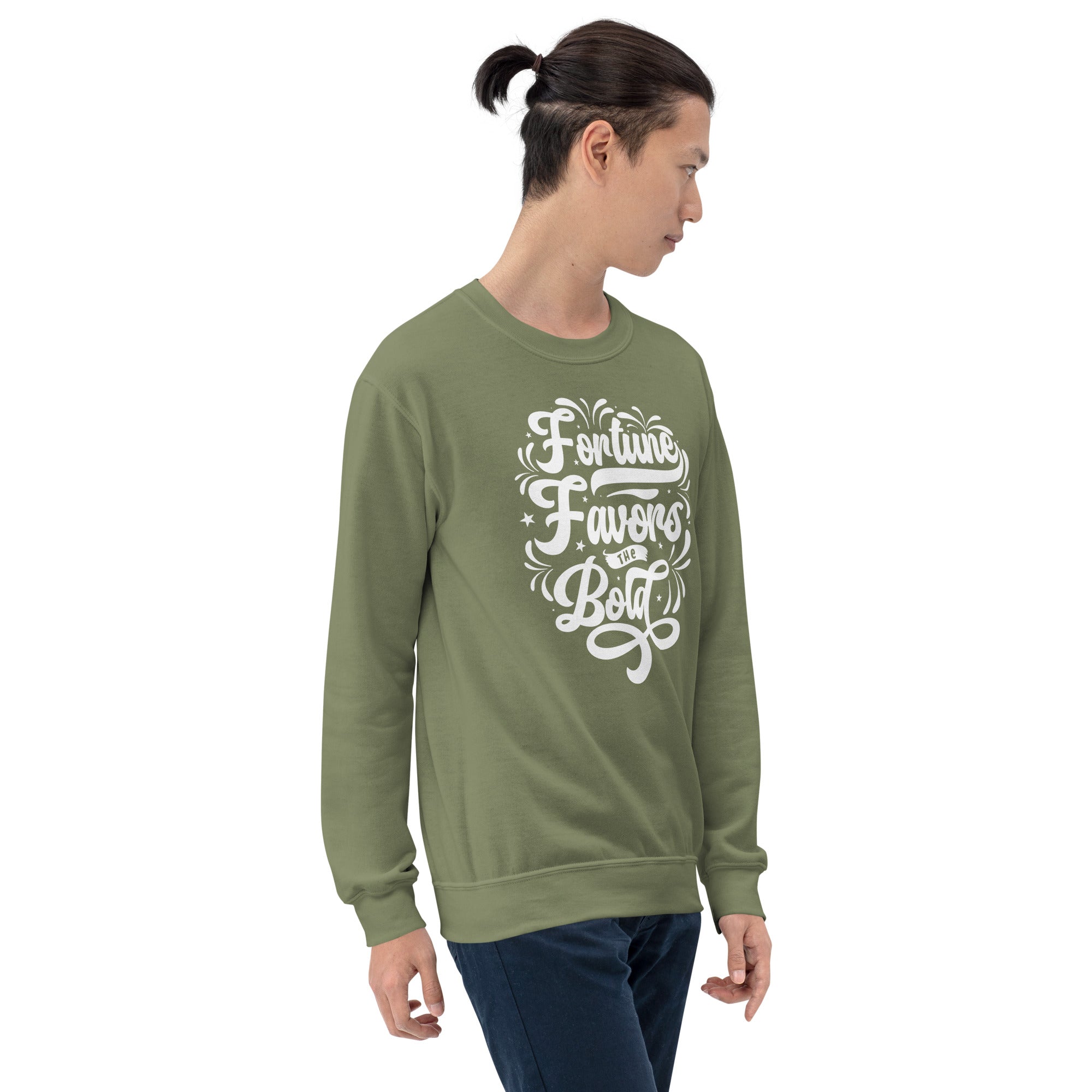 Fortune Favors the Bold Unisex Sweatshirt