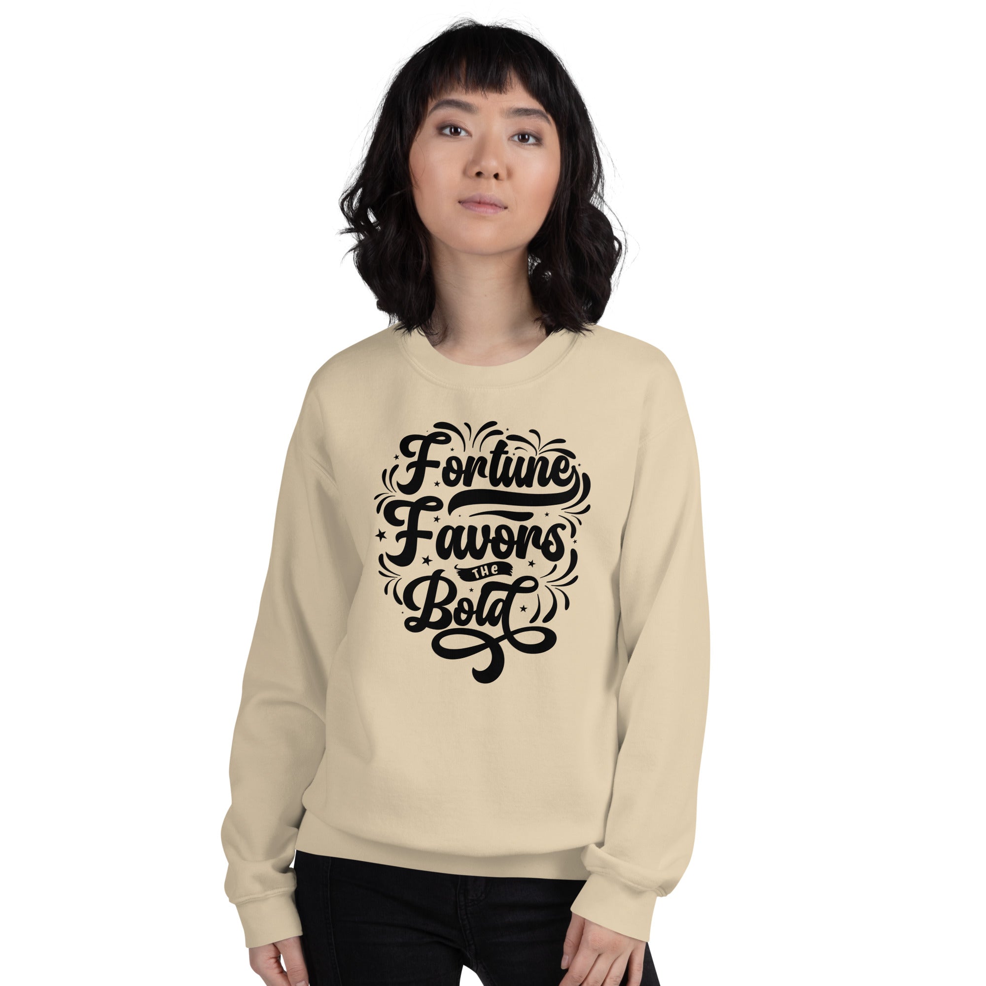 Fortune Favors the Bold Unisex Sweatshirt