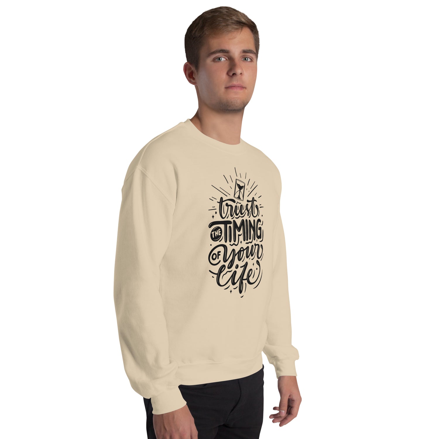 Trust the Timing of Your Life Unisex Sweatshirt