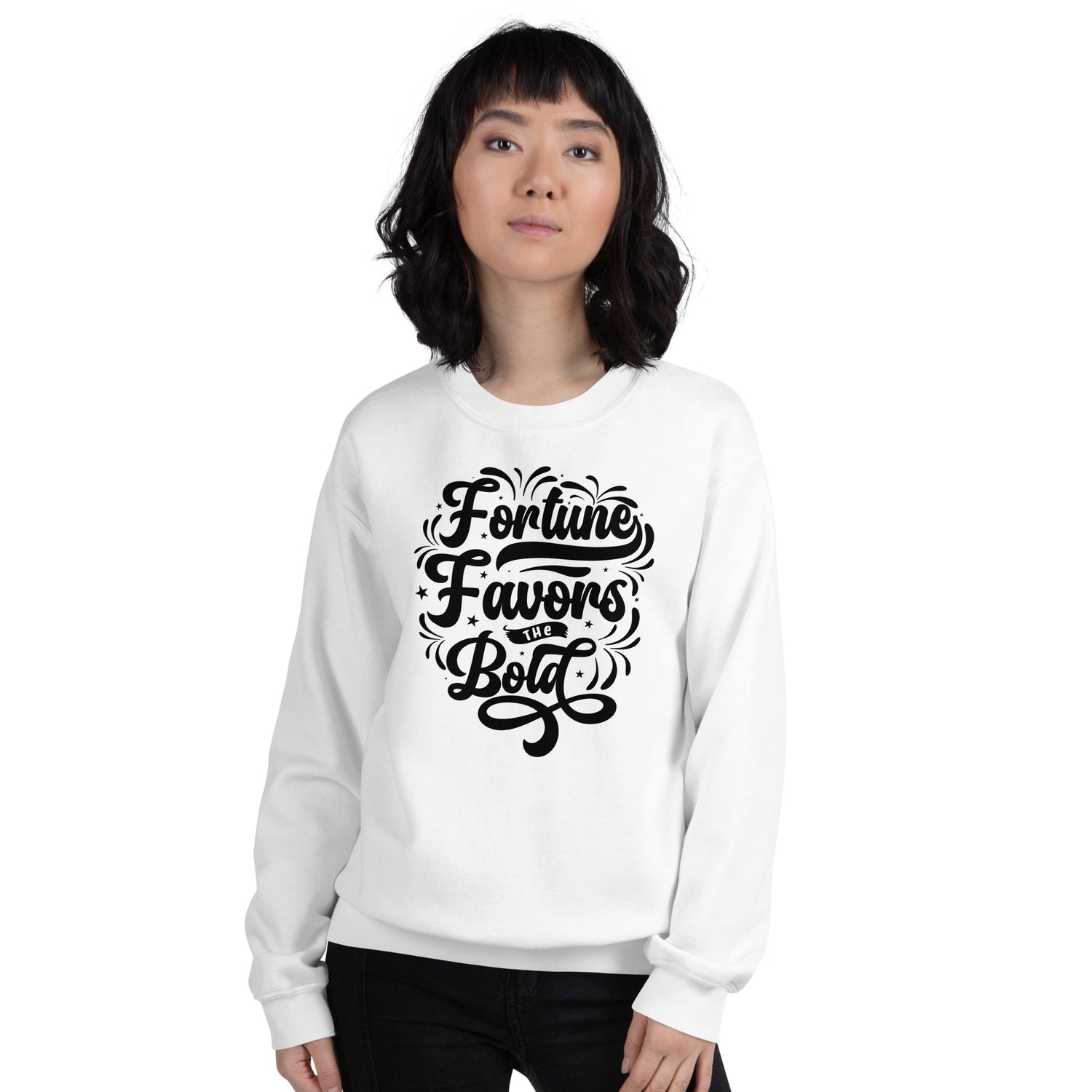 Fortune Favors the Bold Unisex Sweatshirt