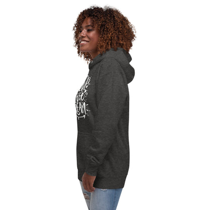 Live, Love, Dream Unisex Hoodie