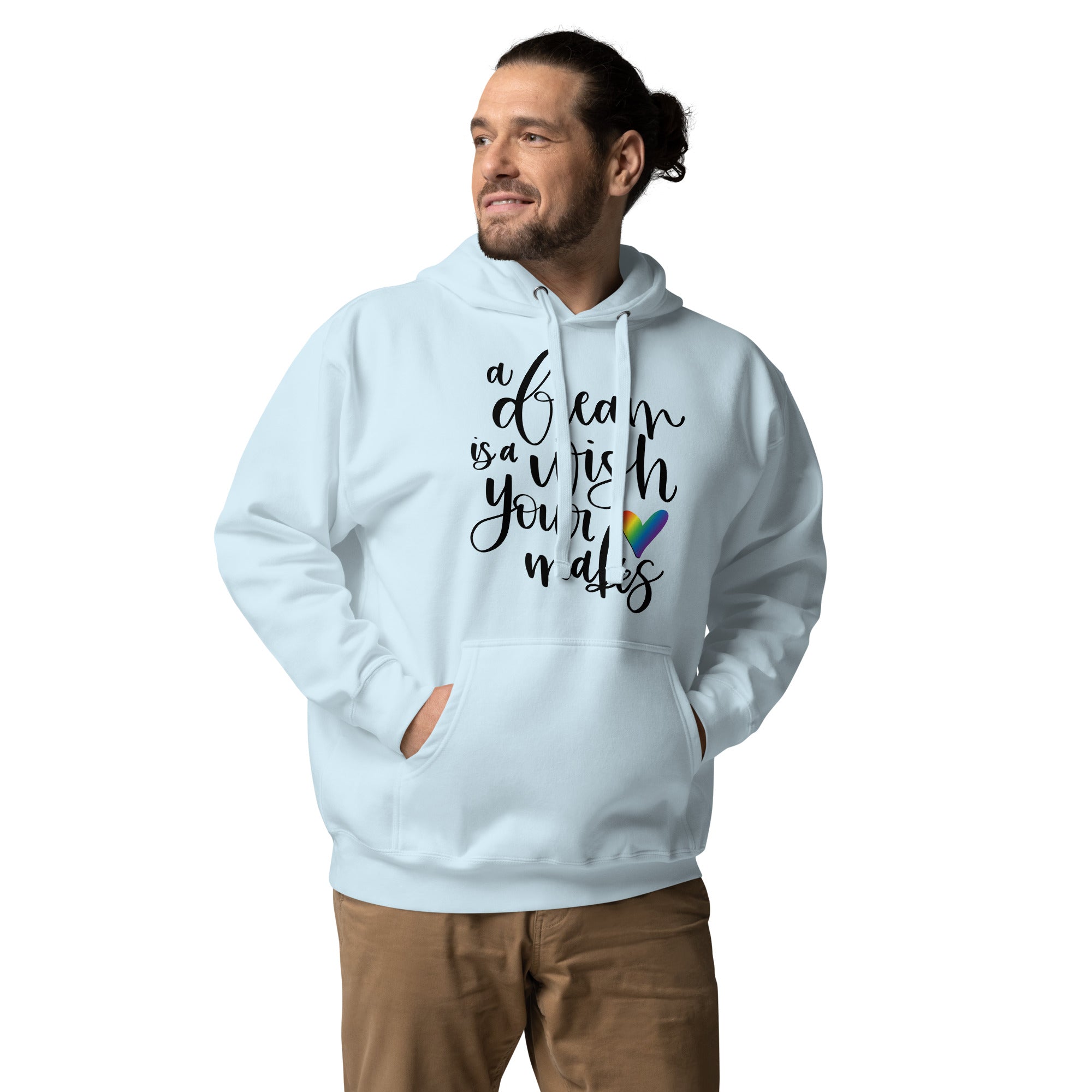 A Dream is a Wish Your Heart Makes Unisex Hoodie