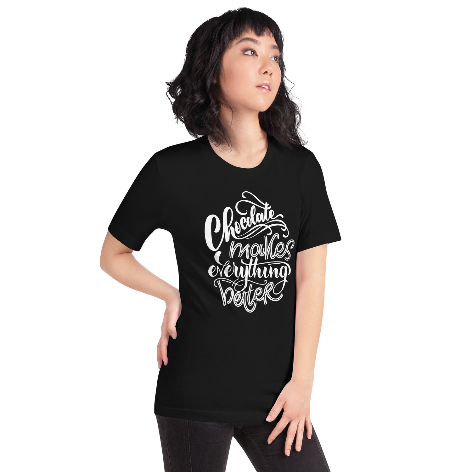 Chocolate Makes Everything Better Unisex t-shirt