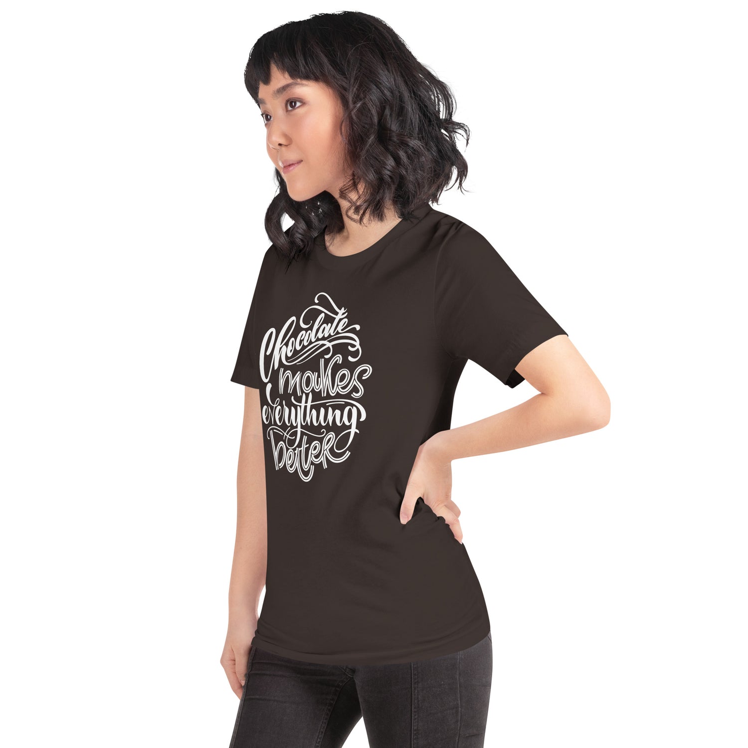 Chocolate Makes Everything Better Unisex t-shirt