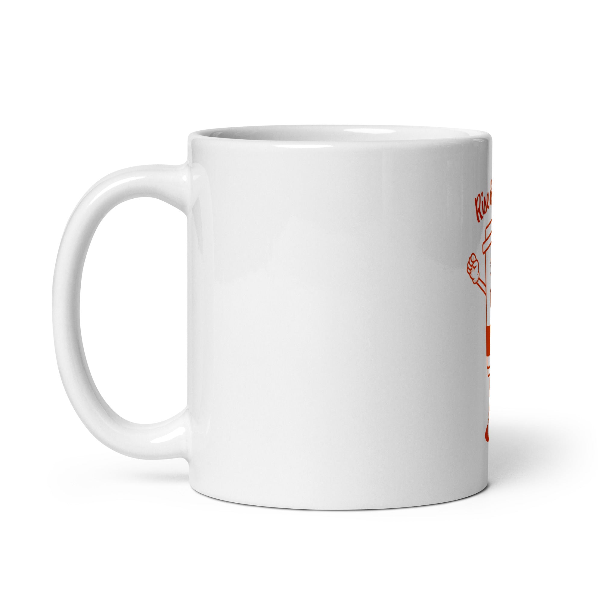 Rise &amp; Grind! White glossy mug