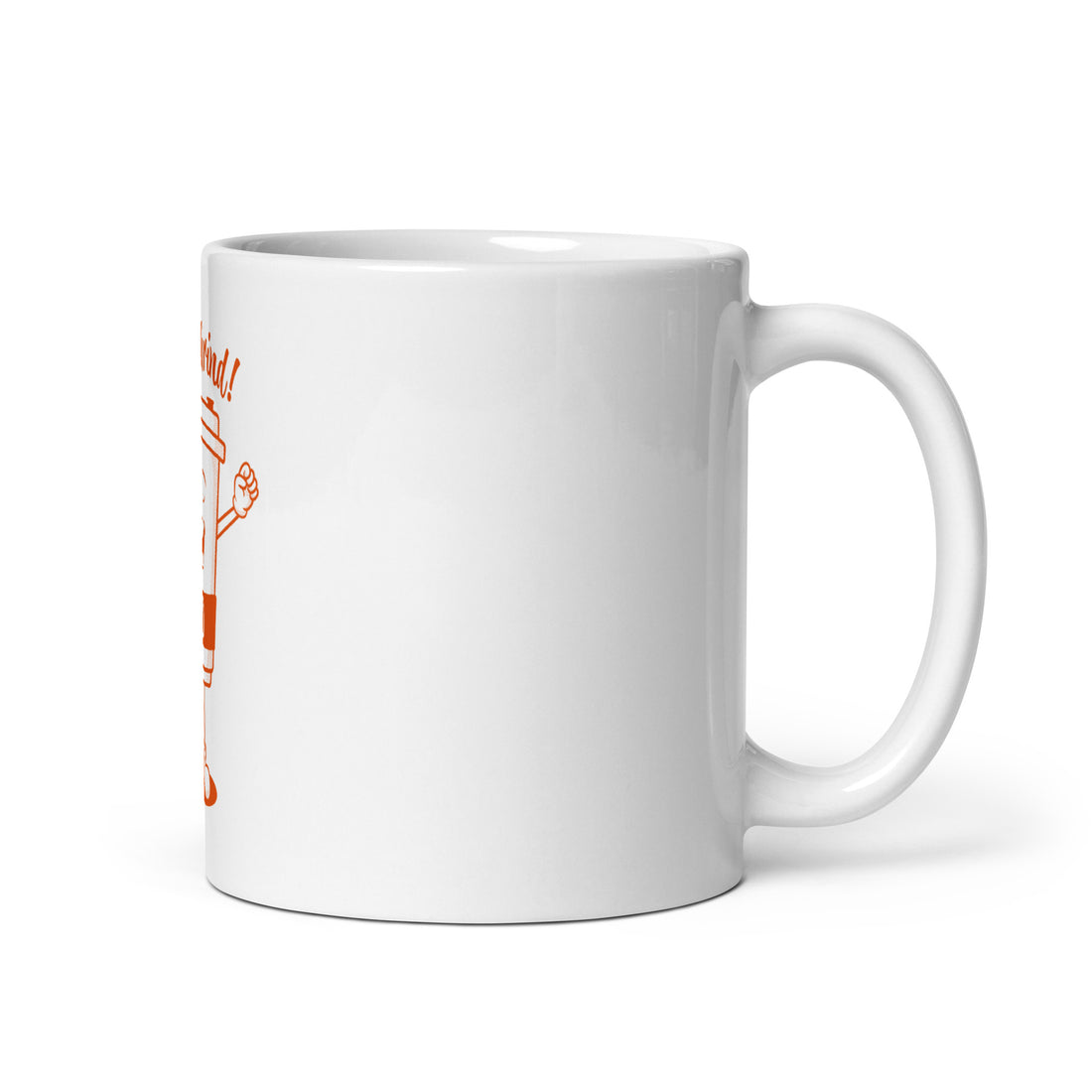 Rise &amp; Grind! White glossy mug