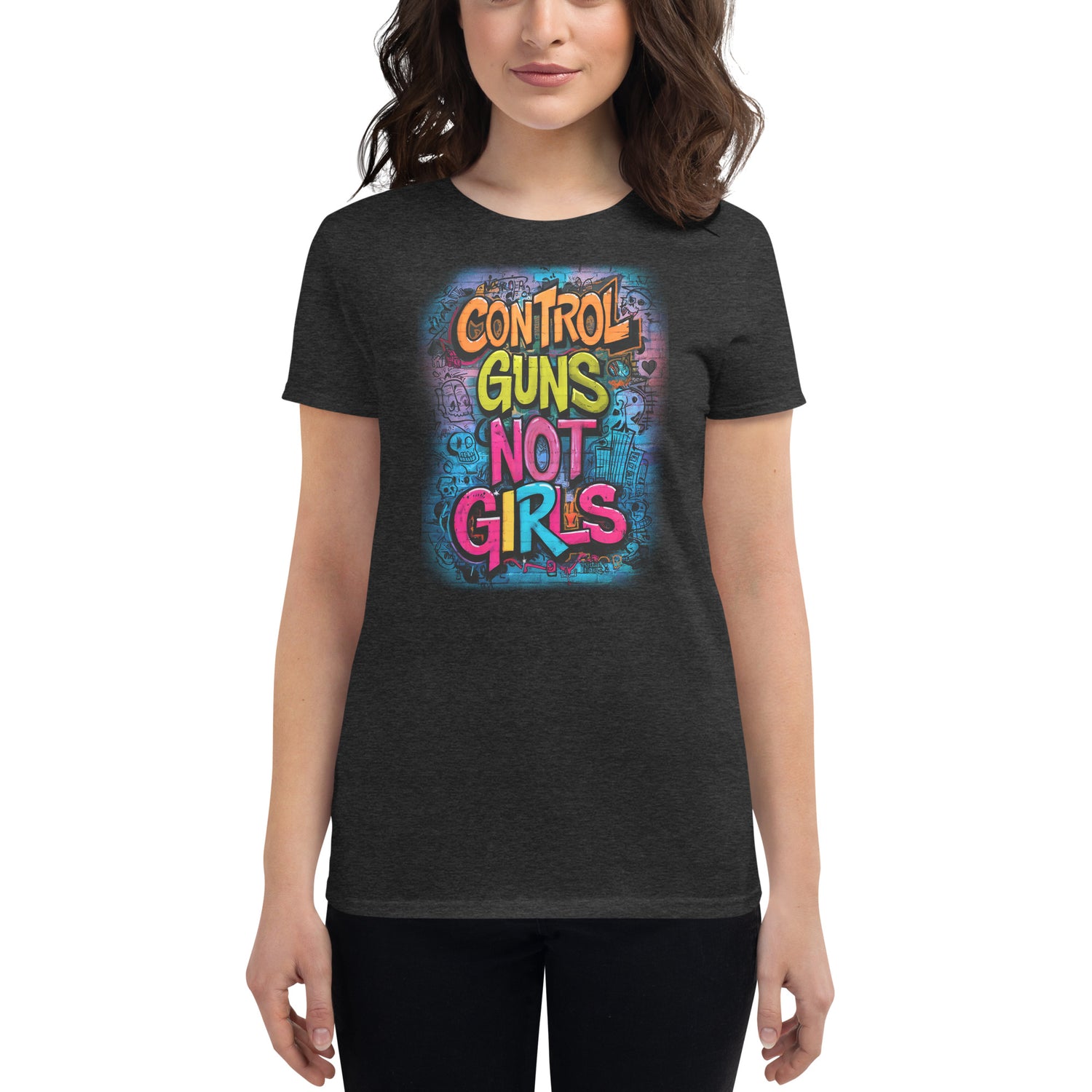 Control guns, not girls T-shirt