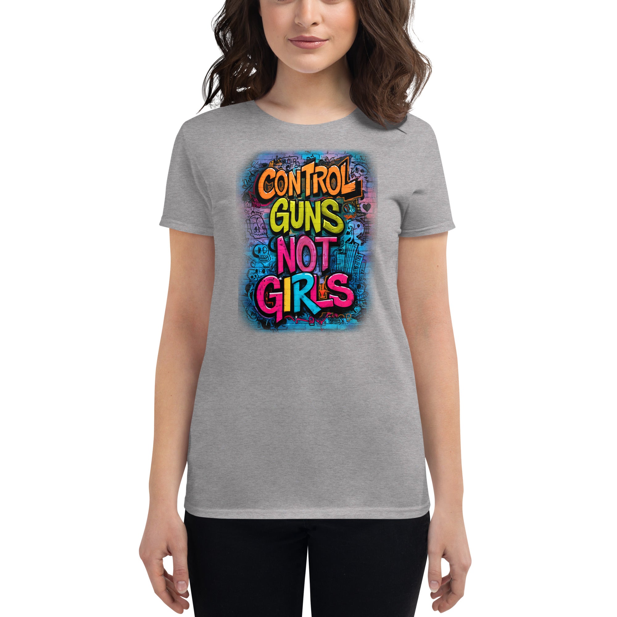 Control guns, not girls T-shirt