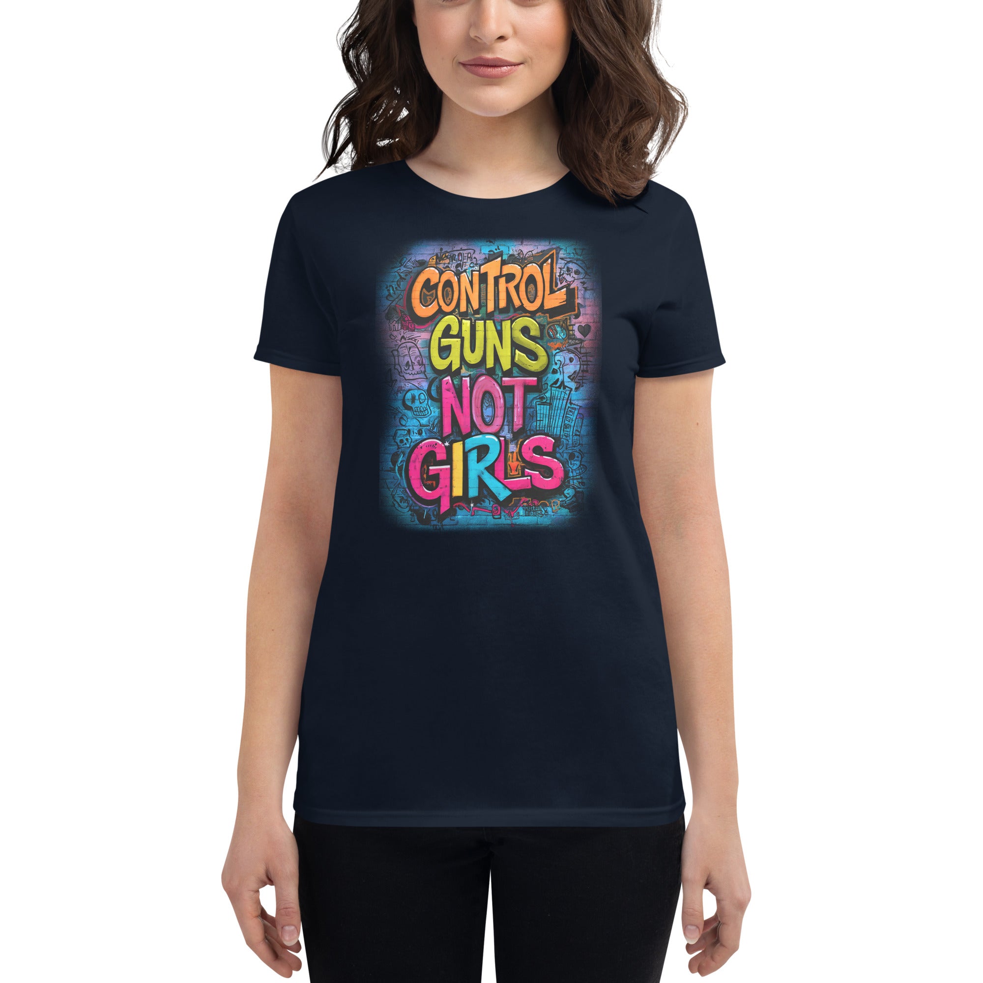 Control guns, not girls T-shirt