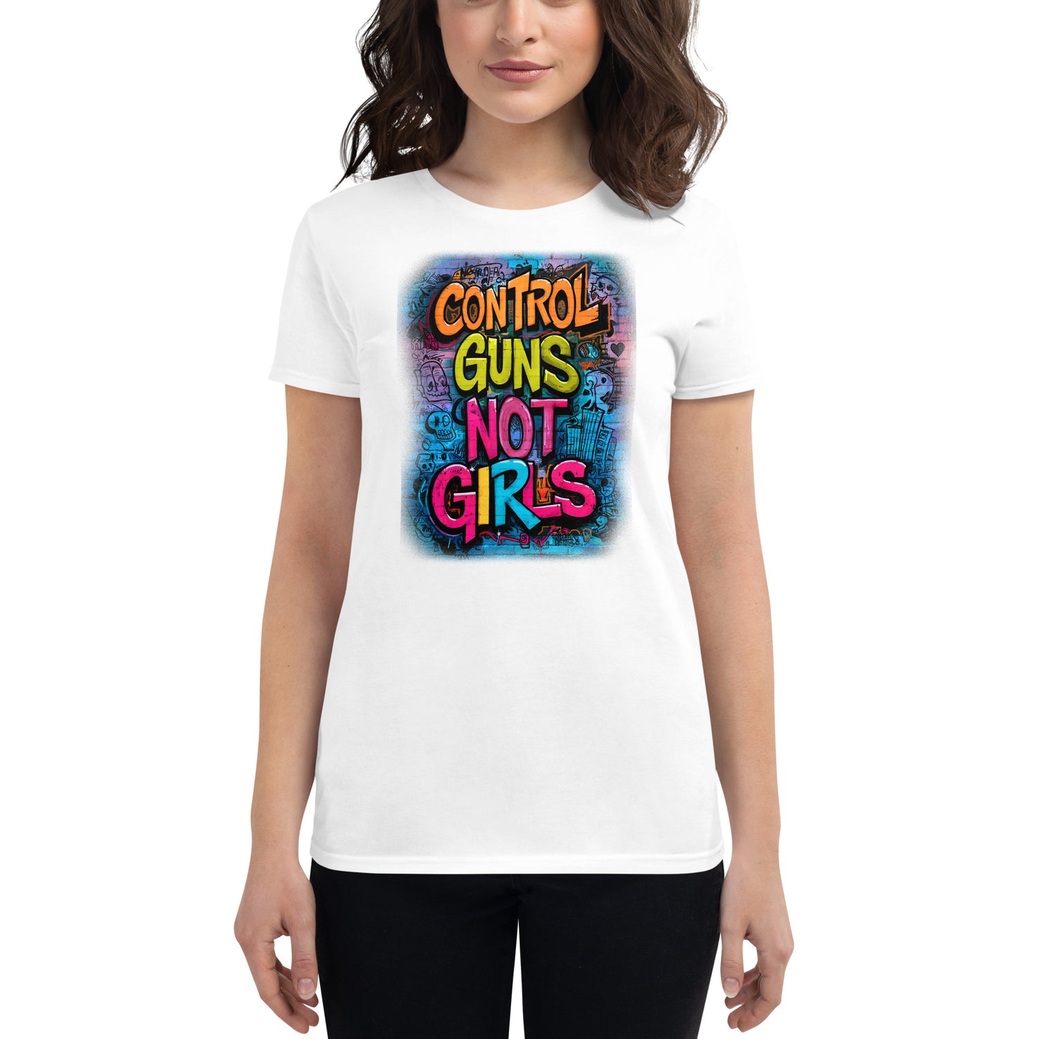 Control guns, not girls T-shirt